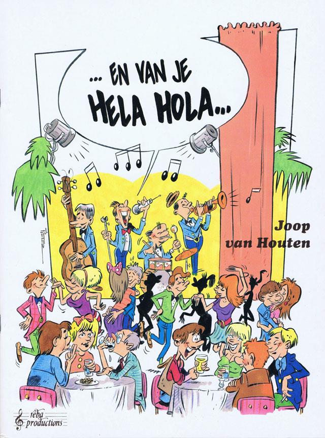 En Van Je Hela Hola