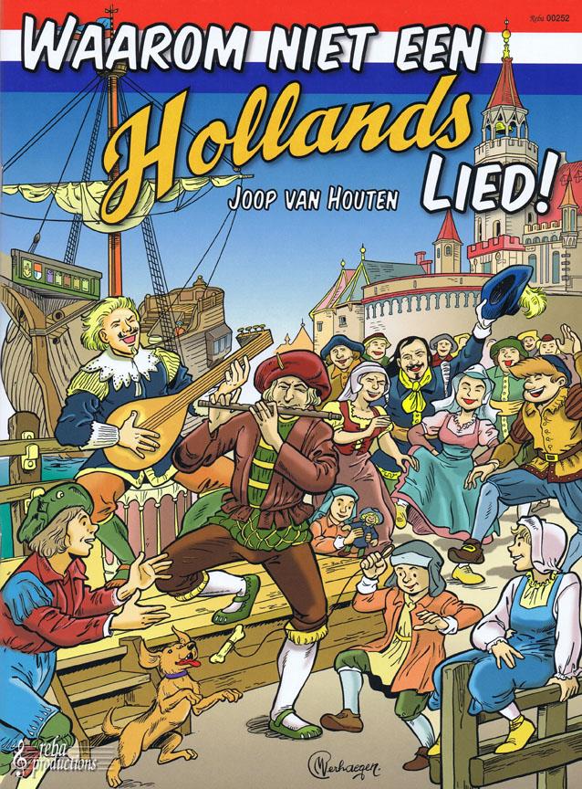 Waarom Niet Een Hollands Lied