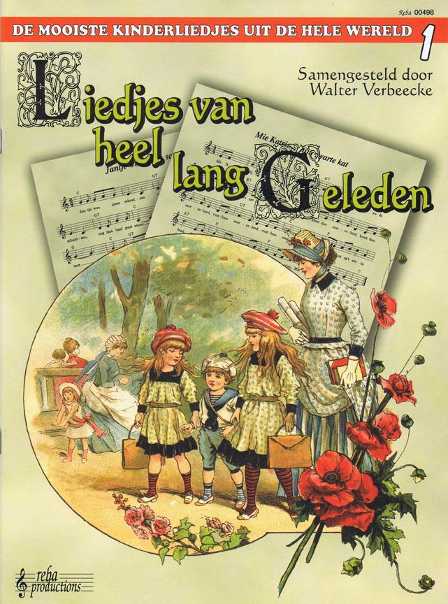 Liedjes Van Heel Lang Geleden