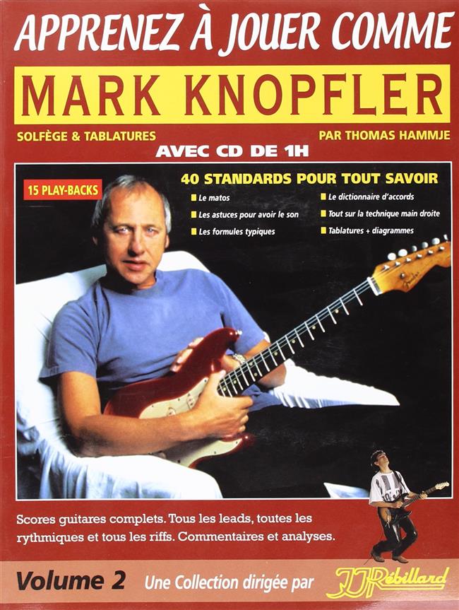 Apprenez A Jouer Comme Mark Knopfler