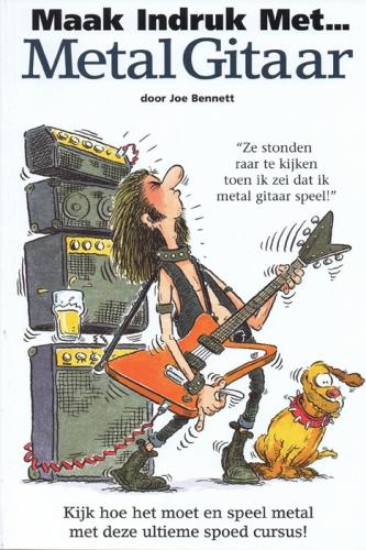 Maak Indruk met... Metal Gitaar