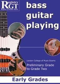 RGT Bass Guitar Playing Early Grades Prelim-2 Lcm