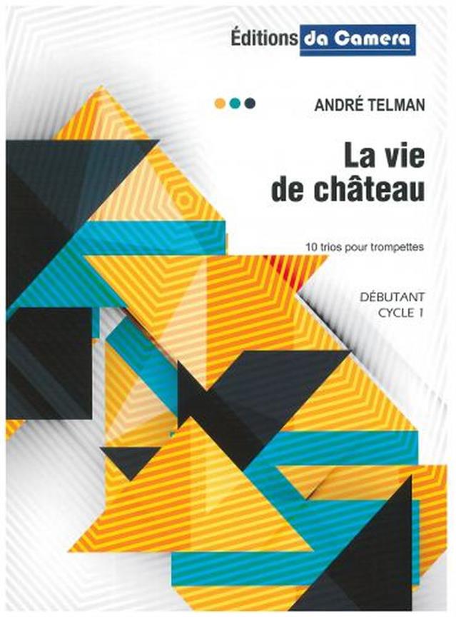 La Vie De Chateau