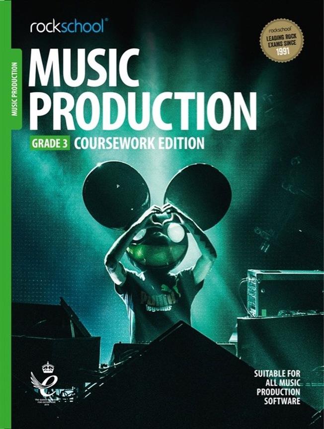 Rockschool: Music Production - Coursework Edition
