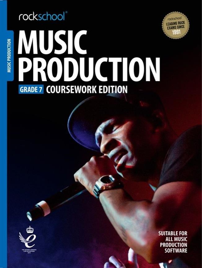 Rockschool: Music Production - Coursework Edition