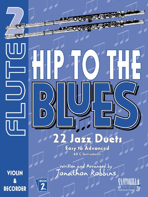 Hip To The Blues 2
