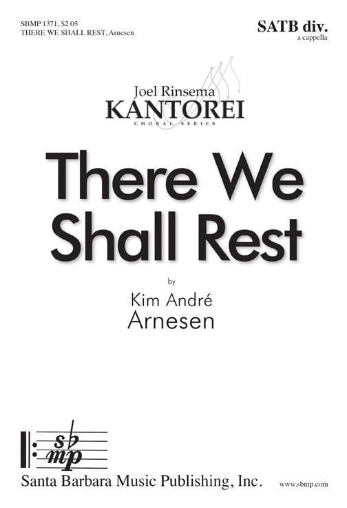 There We Shall Rest
