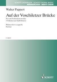 Auf der Voschiletzer Brucke