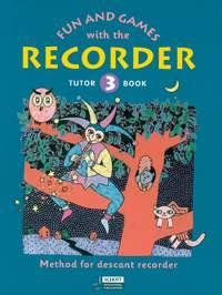 Fun & Games With The Recorder 3