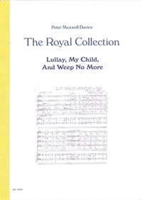 Lullay, My Child, And Weep No More