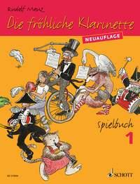 Die fröhliche Klarinette Spielbuch 1