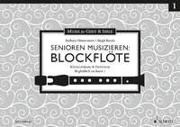 Senioren musizieren: Blockflöte Begleitheft Bd 1