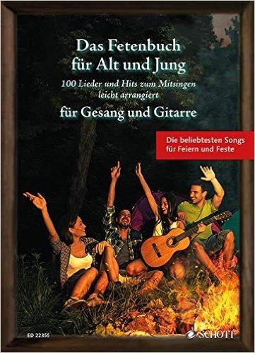 Das Fetenbuch für Jung und Alt