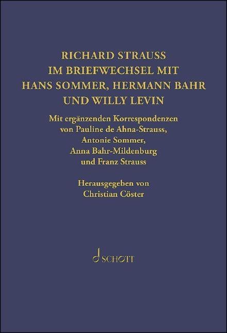 Richard Strauss. Briefwechsel mit Hermann Bahr