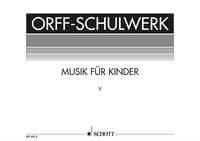 Schulwerk Vol. 5 (Ted.) (Keetman)