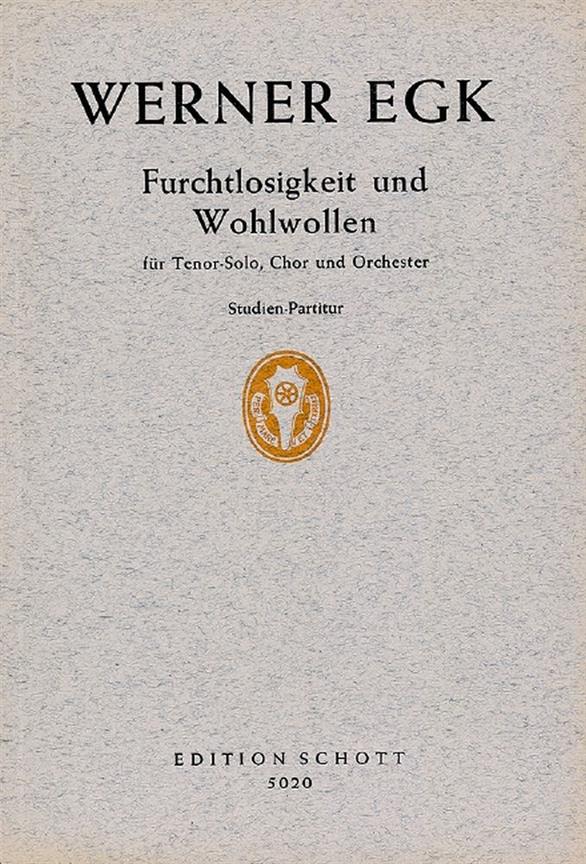 Furchtlosigkeit und Wohlwollen
