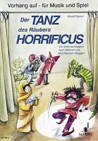 Der Tanz des Räubers Horrificus