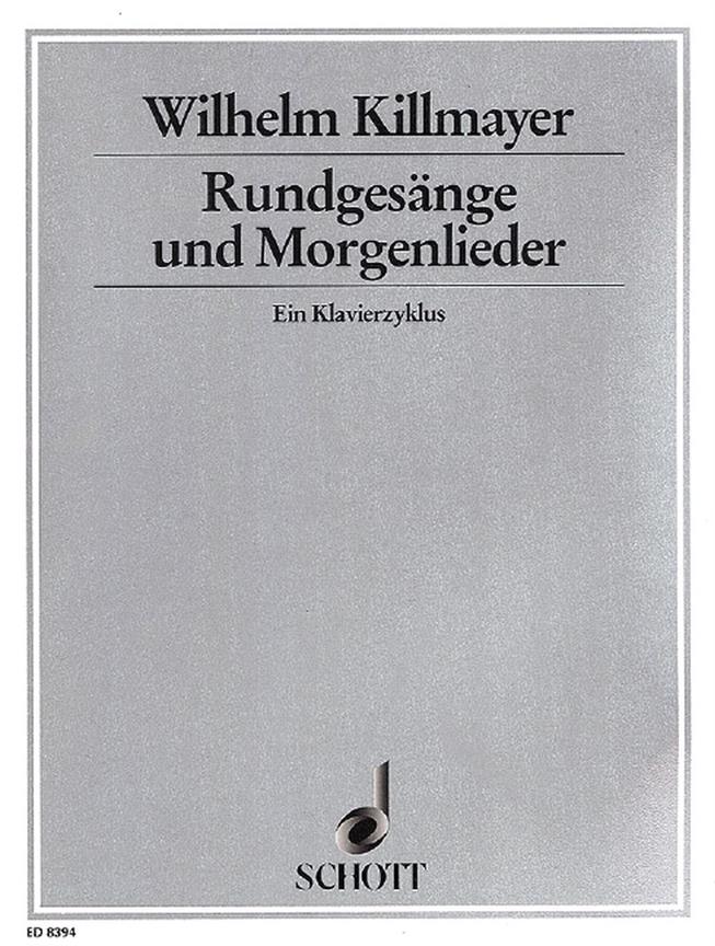 Rundgesange und Morgenlieder