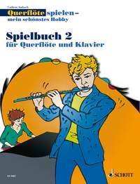 Querflöte Spielen -Mein schönstes Hobby Spielbuch2