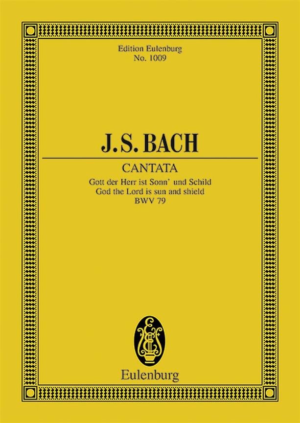 Cantata No. 79 (Festo Reformationis) BWV 79