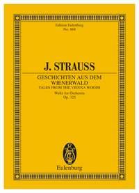 Storielle Del Bosco Viennese Op.325