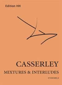 Mixtures and Interludes