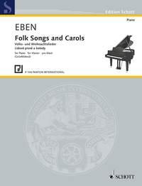 Folk Songs and Carols for piano in a easy style