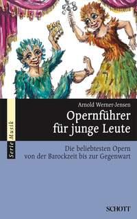 Opernfuhrer fur junge Leute