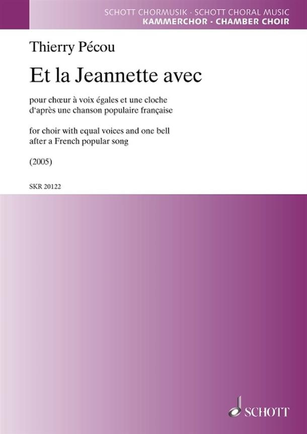 Et la Jeannette avec