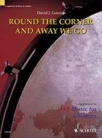 Round the Corner and Away we go