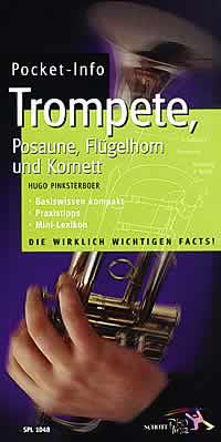 Pocket-Info Trompete, Posaune, Flügelhorn