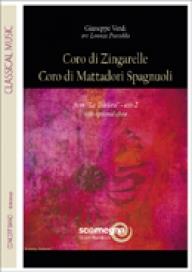Coro di Zingarelle, Coro di Mattadori Spagnuoli