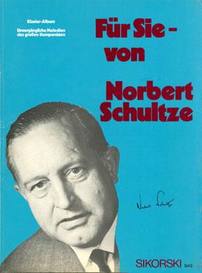 Für Sie - von Norbert Schultze