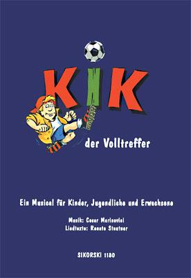 KIK - Der Volltreffer