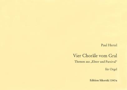 4 Choräle vom Gral