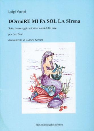 Dormire Mi Fa Sol La Sirena