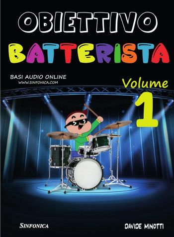 Obiettivo Batteriste Vol. 1