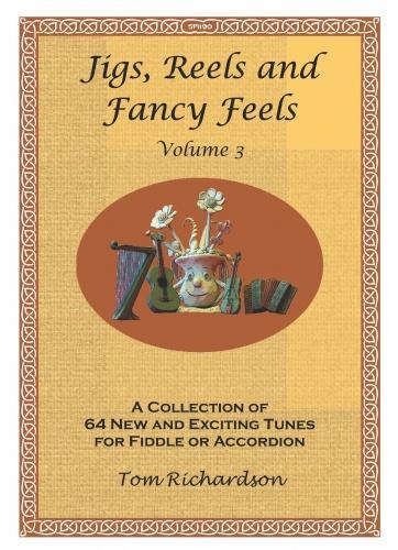 Jigs Reels & Fancy Feels 3