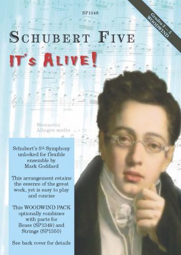 Schubert Five, It's Alive!