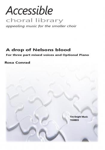 A drop of Nelsons blood
