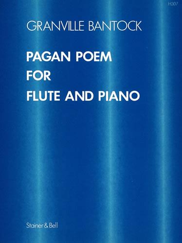 Pagan Poem For Flute and Piano