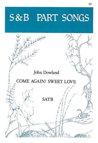 Come Again! Sweet Love