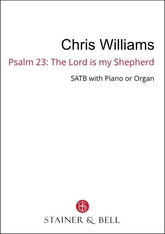 Psalm 23 The Lord is my Shepherd