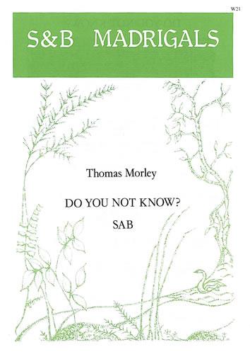 Do You Not Know?