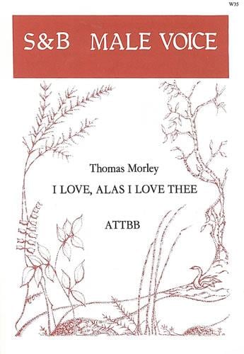 I Love, Alas, I Love Thee