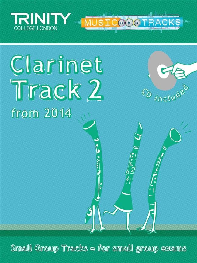 Small Group Tracks: Track 2 Clarinet