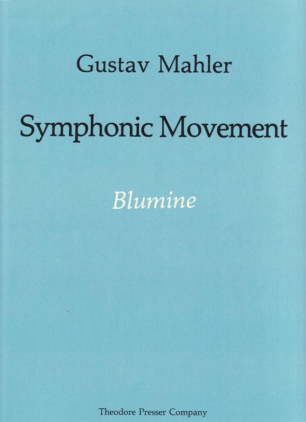 Blumine ( Symphonic Movement )