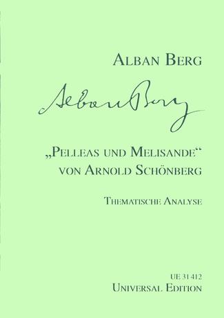 Pelleas und Melisande Von Arnold Schönberg