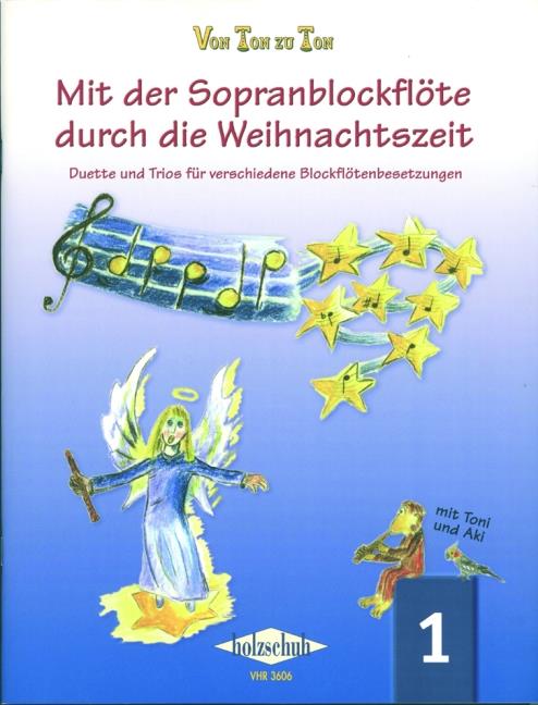 Mit der Sopranblockflöte durch d. Weihnachtszeit 1