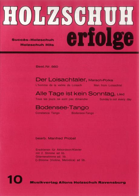 Holzschuh Erfolge, Band 10
